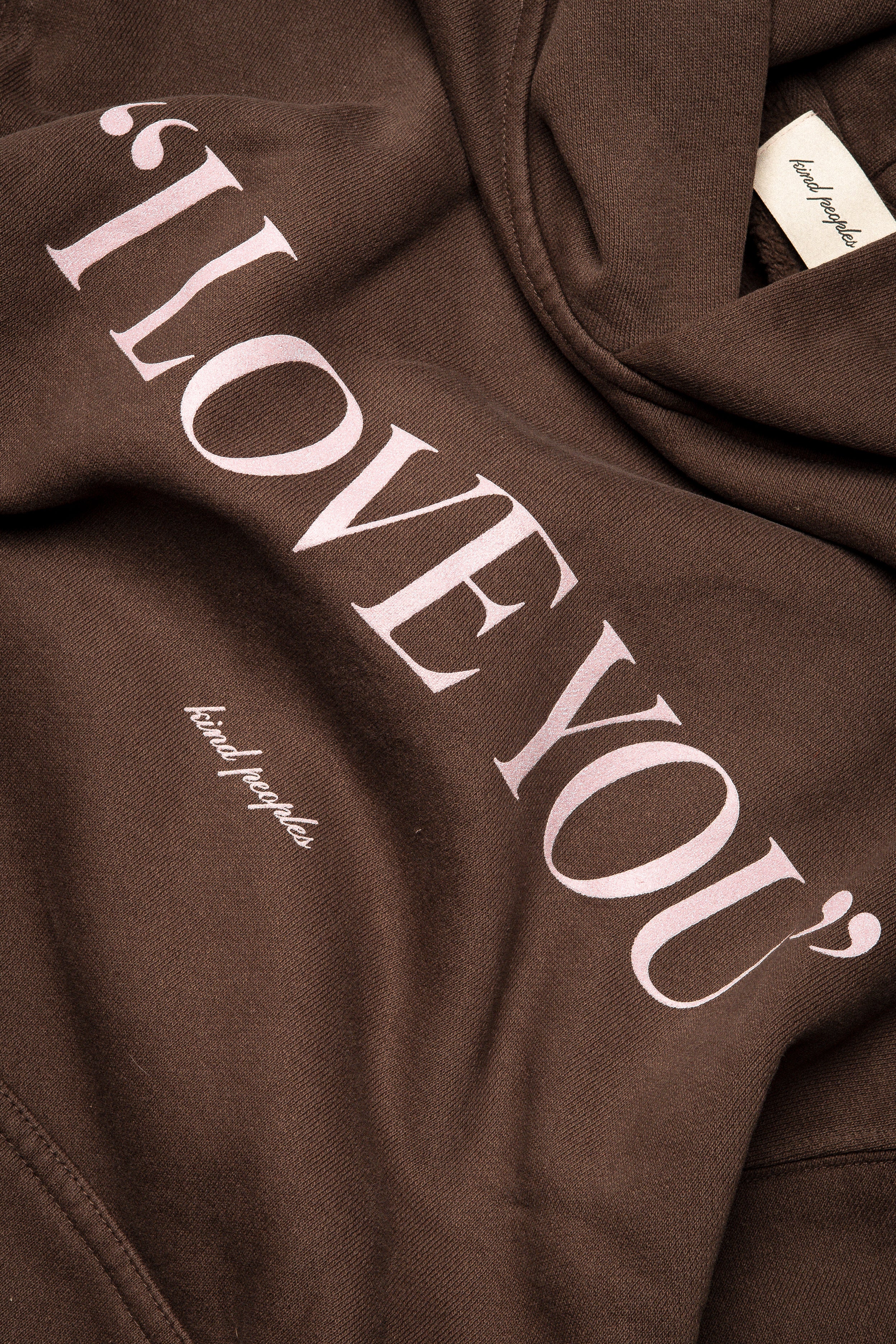 I LOVE YOU HOODIE (FRONT DETAIL) for all the ways to say "i love you" to someone special. this is the perfect cozy hoodie, no matter the season  unisex classic hoodie brown | garment dyed standard fit 100% usa cotton heavy-weight fleece | 13.5 oz. printed in east los angeles